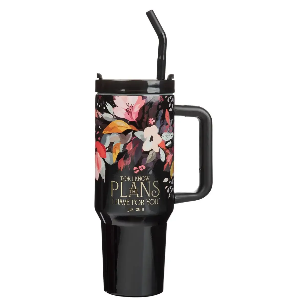"For I know the plans I have for you." 40oz Stainless Steel Travel Tumbler